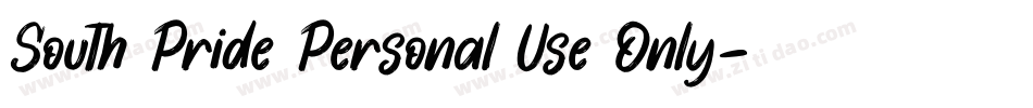 South Pride Personal Use Only字体转换